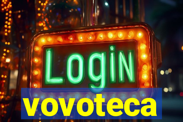 vovoteca