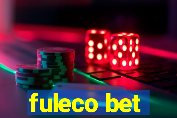 fuleco bet