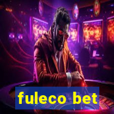 fuleco bet