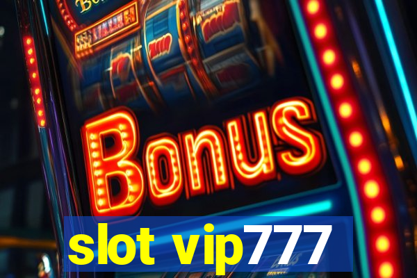 slot vip777