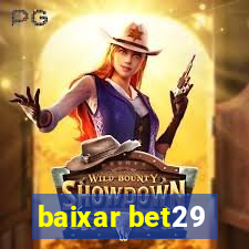 baixar bet29