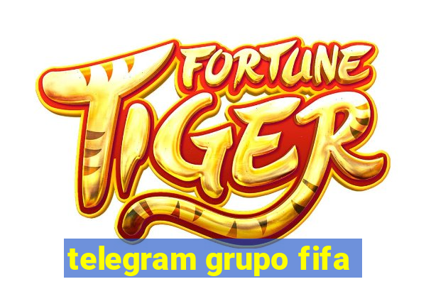 telegram grupo fifa