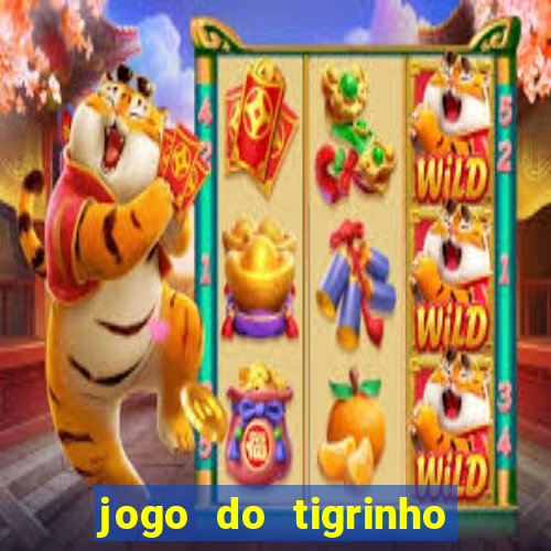 jogo do tigrinho que da 30 reais de bonus