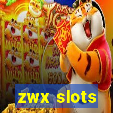 zwx slots