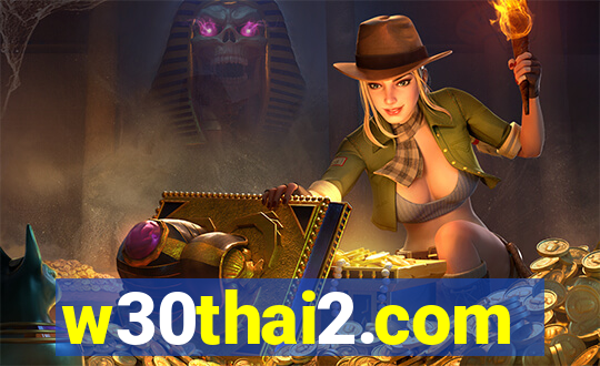 w30thai2.com