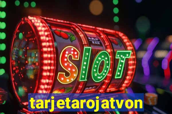 tarjetarojatvonline