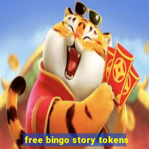 free bingo story tokens