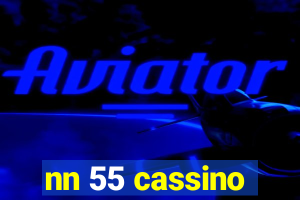 nn 55 cassino