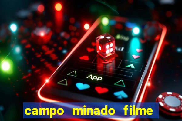 campo minado filme final explicado