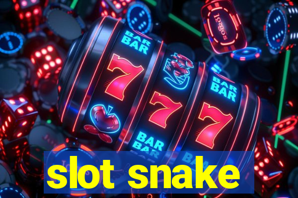 slot snake