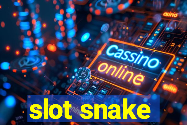 slot snake