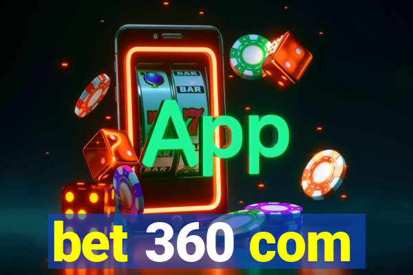 bet 360 com