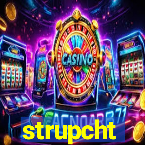 strupcht