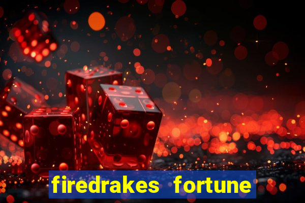 firedrakes fortune online spielen