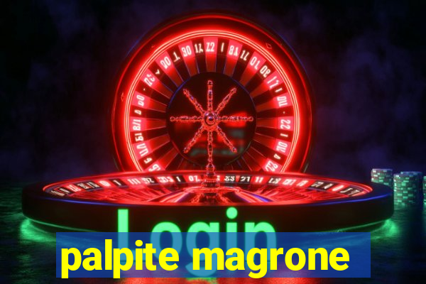 palpite magrone