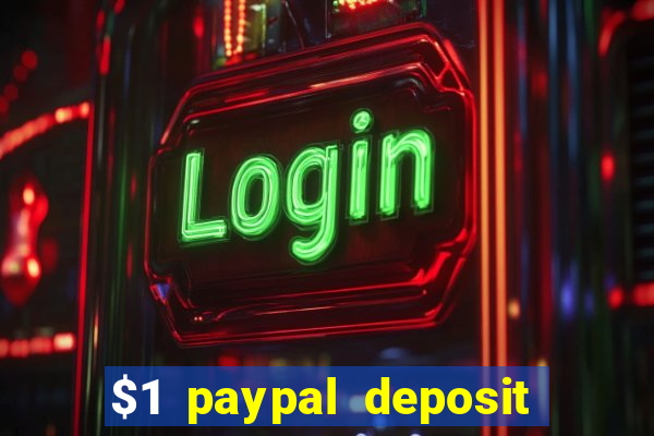 $1 paypal deposit casino nz