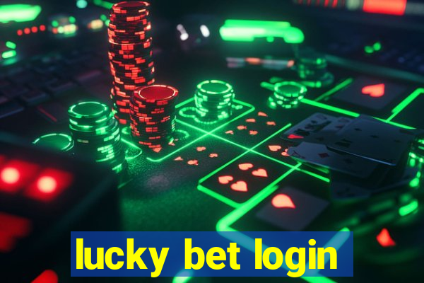 lucky bet login