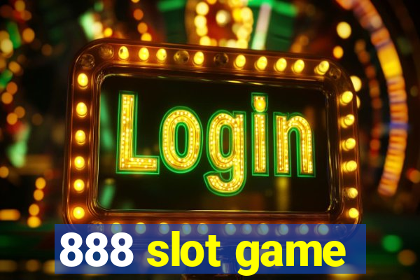 888 slot game