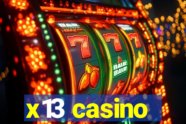 x13 casino