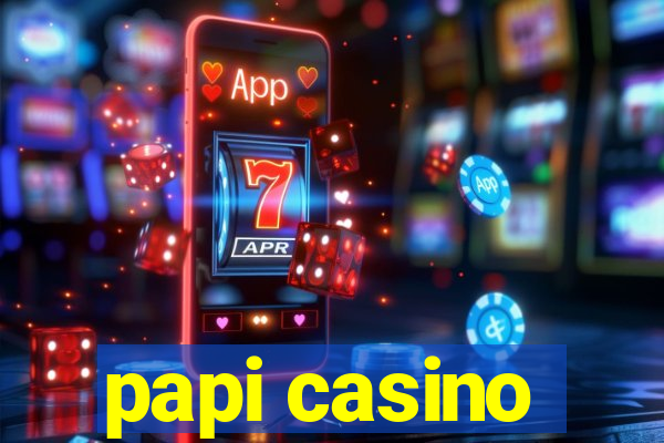 papi casino