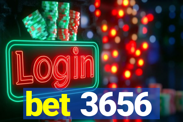 bet 3656