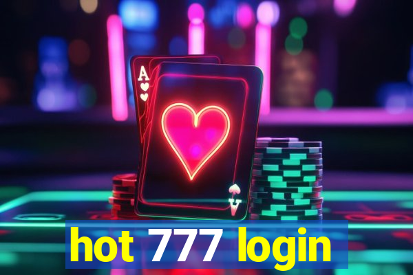 hot 777 login