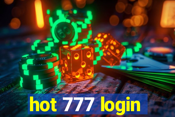 hot 777 login