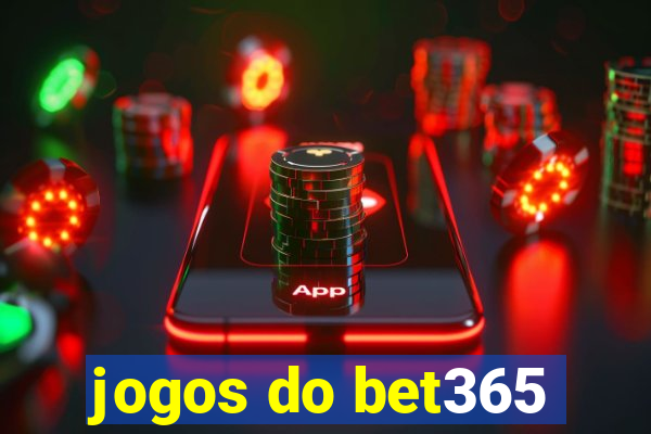 jogos do bet365