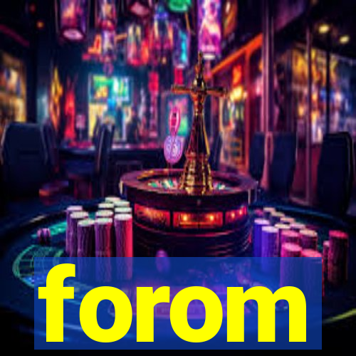 forom