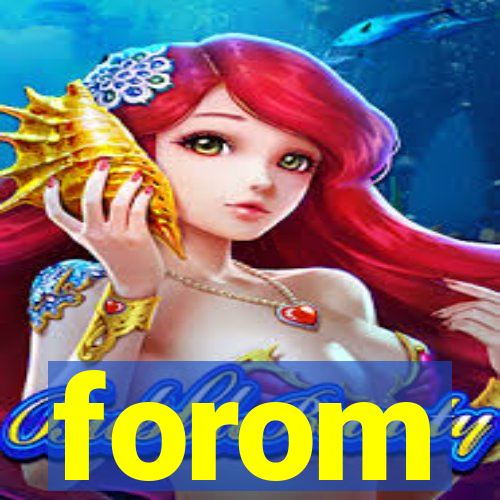 forom