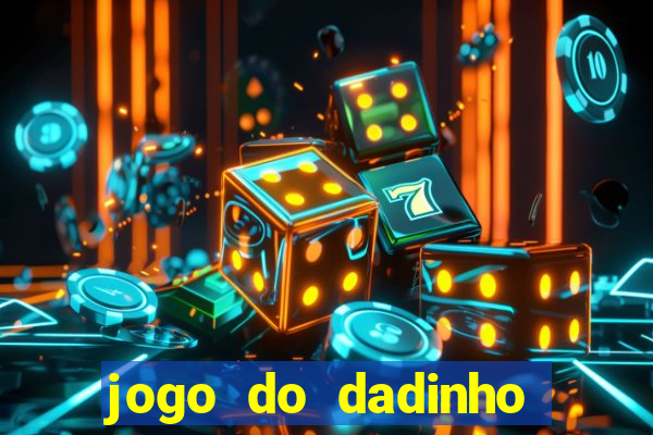 jogo do dadinho que ganha dinheiro