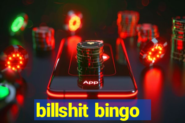 billshit bingo