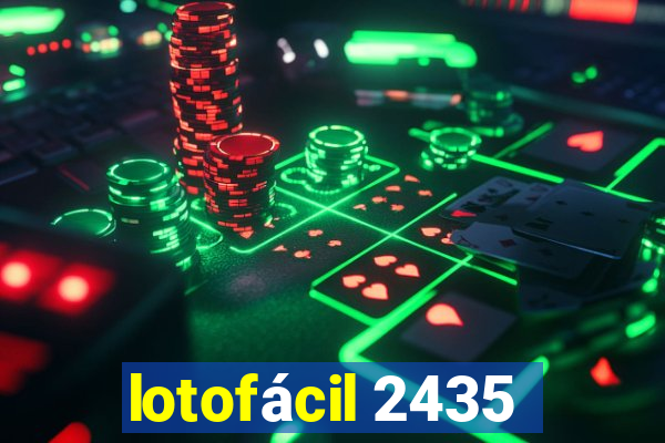 lotofácil 2435