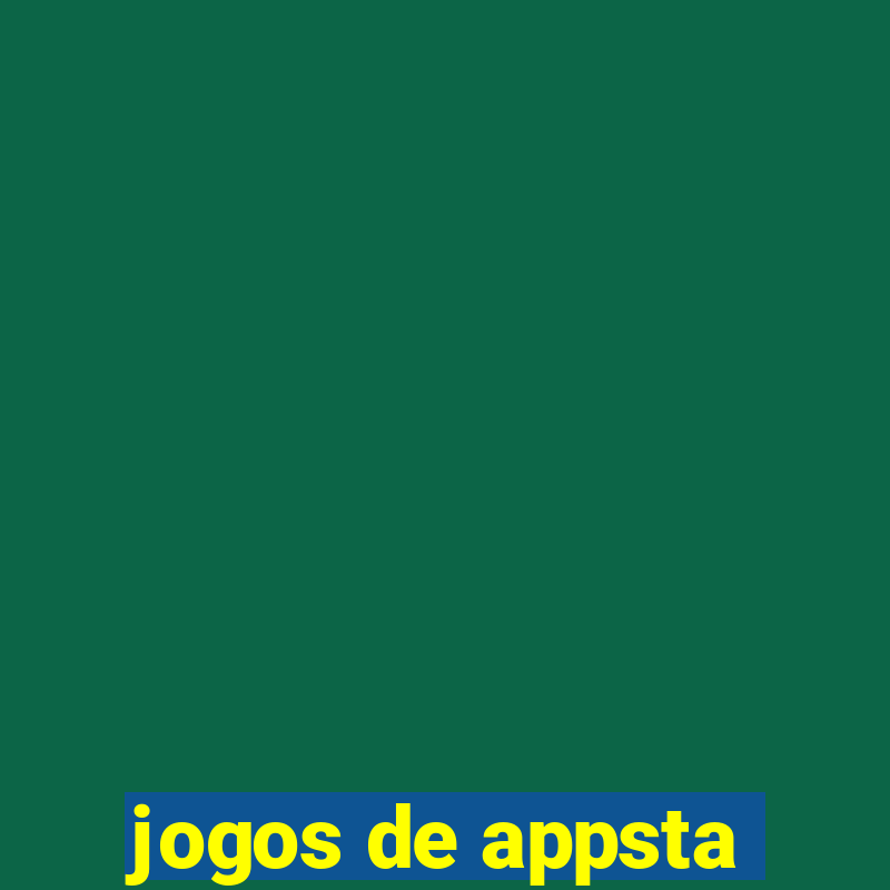 jogos de appsta