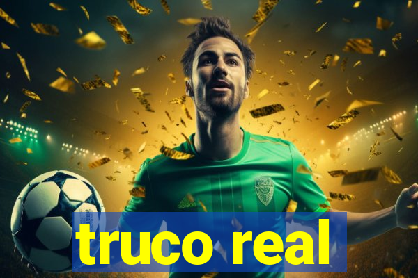 truco real