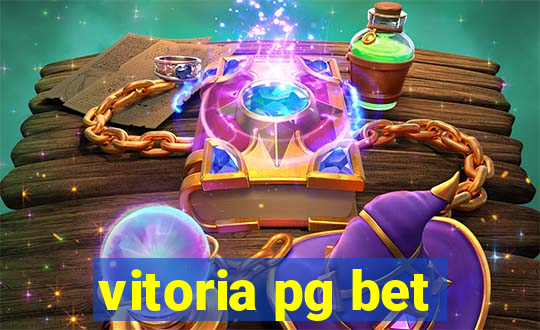 vitoria pg bet