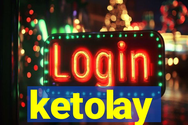 ketolay