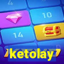 ketolay