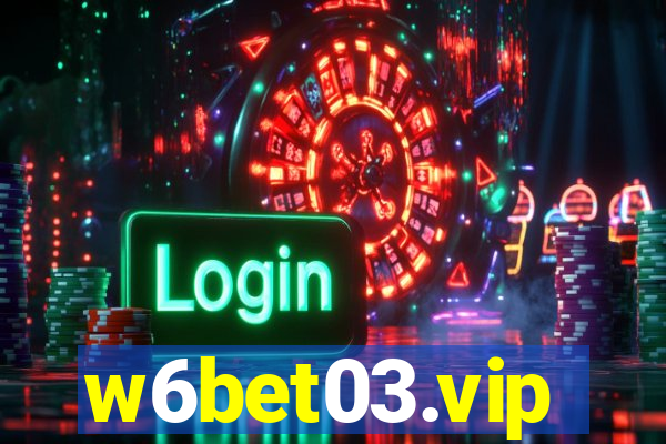 w6bet03.vip