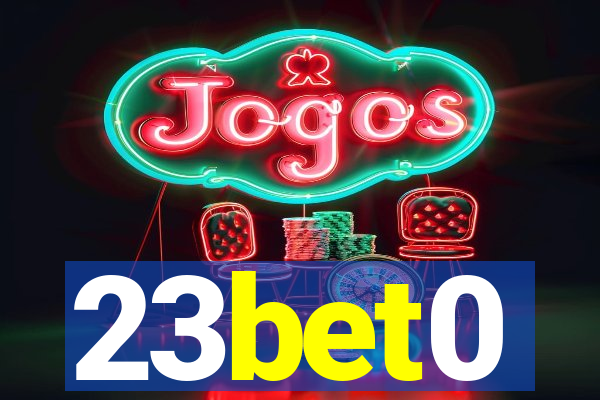 23bet0