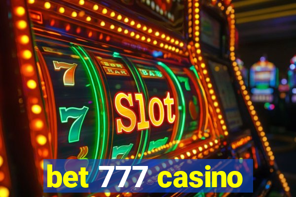 bet 777 casino