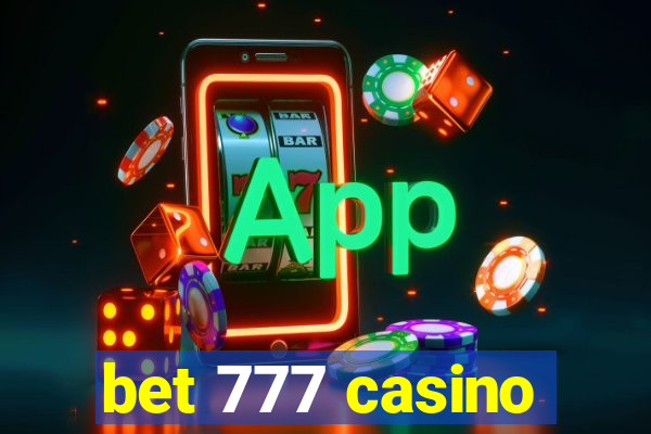 bet 777 casino