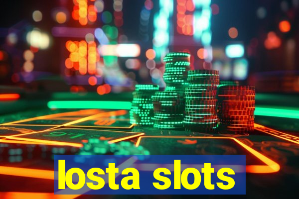 losta slots