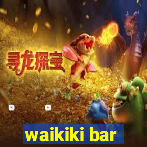 waikiki bar