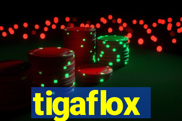 tigaflox