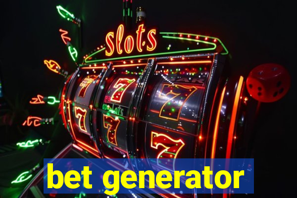 bet generator