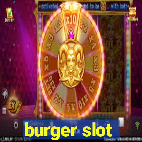 burger slot