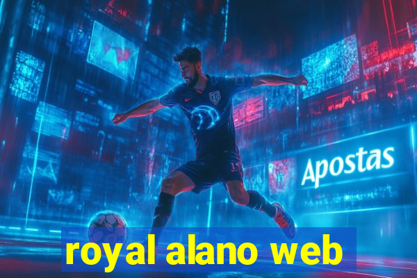 royal alano web