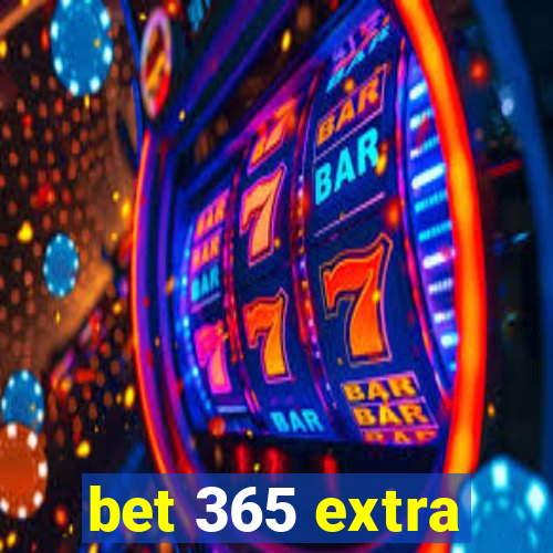 bet 365 extra