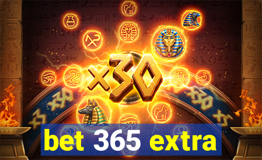 bet 365 extra